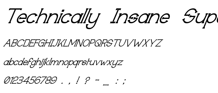 Technically Insane Superitalic font